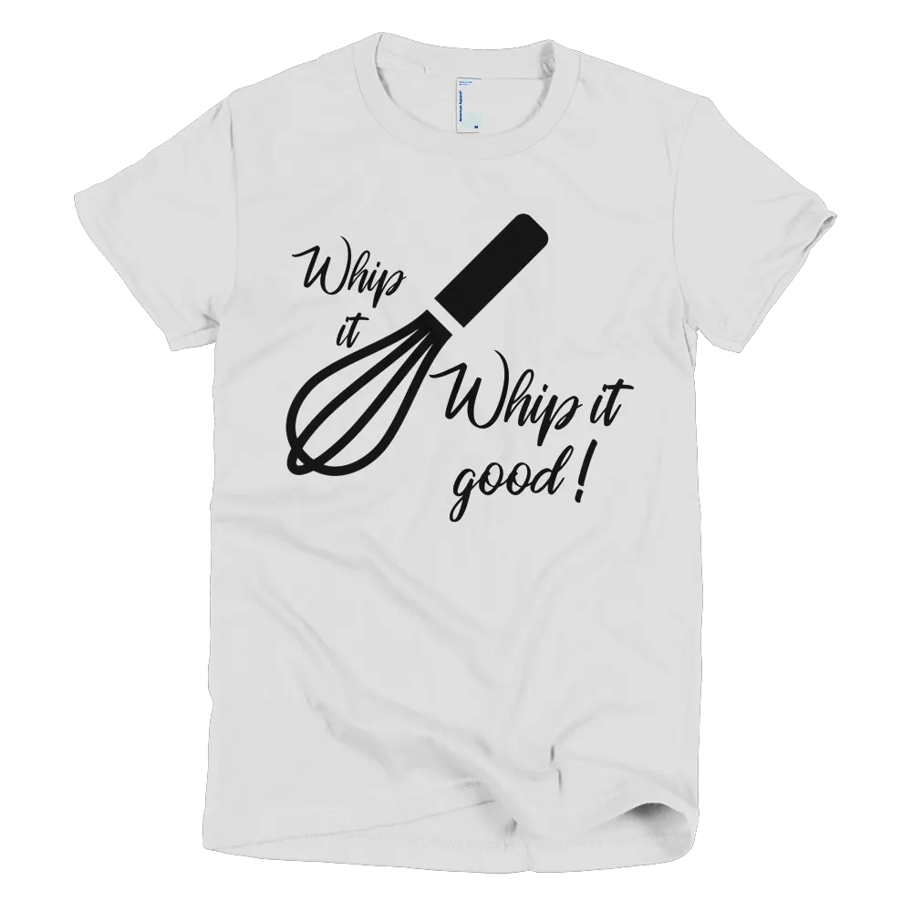 Whip it Good Women's Tee